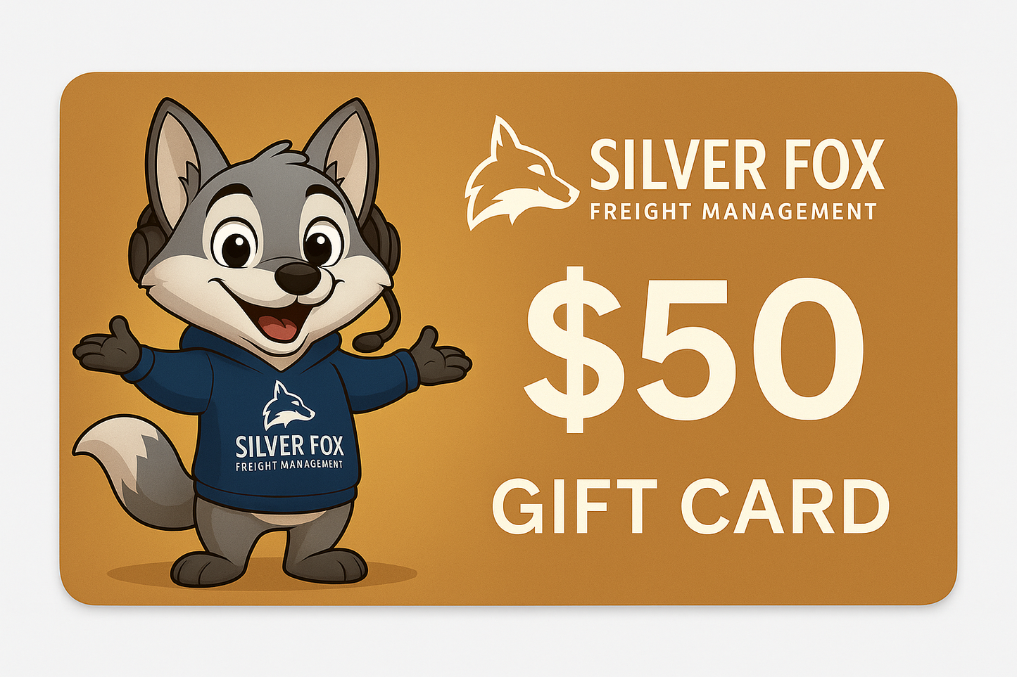 Silver Fox Freight Management Gift Card